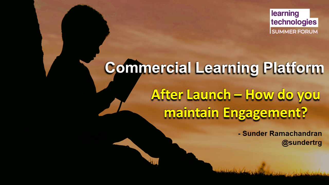 After launch – how do you maintain engagement?